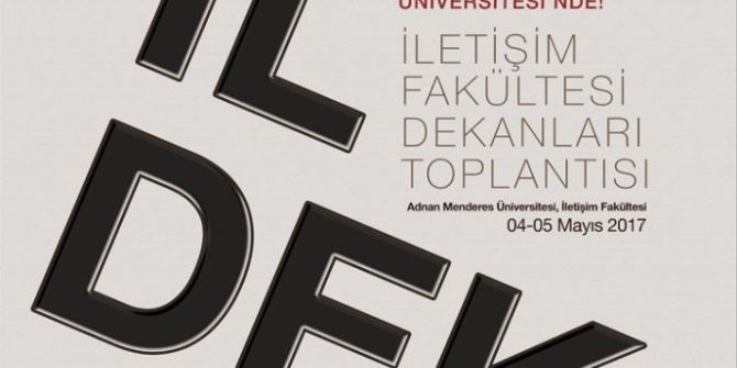 İletişim Camiasının Kalbi 4-5 Mayıs’ta Aydın’da Atacak