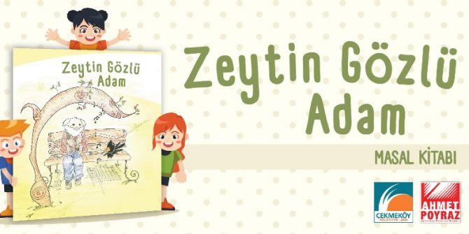 Dede Bana Masal Anlat Projesi, “Zeytin Gözlü Adam” İle Sonlandı