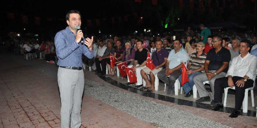 Milletvekili Köse, Manavgat’ta Demokrasi Nöbetine Katıldı