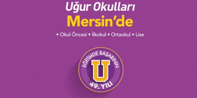 Uğur Okulları’ndan Mersin’e Büyük Yatırım