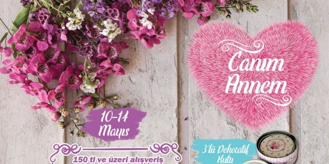 Anneler Günü Alışverişine Hediye