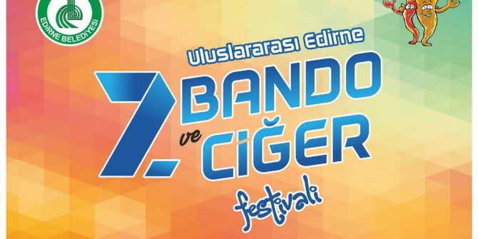 Bando Ve Ciğer Festivali Başlıyor