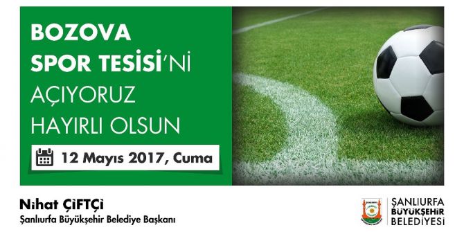 Bozova Spor Kompleksi Açılıyor