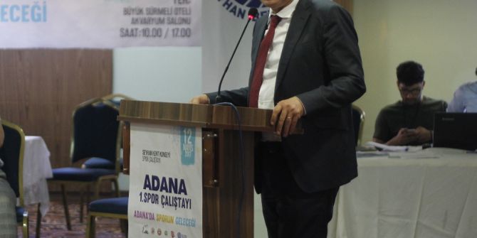 Adana Spor Çalıştayı