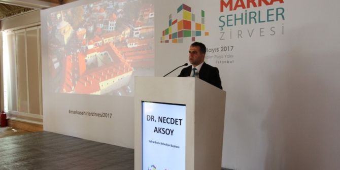 Necdet Aksoy, Marka Şehirler Zirvesi’ne Katıldı