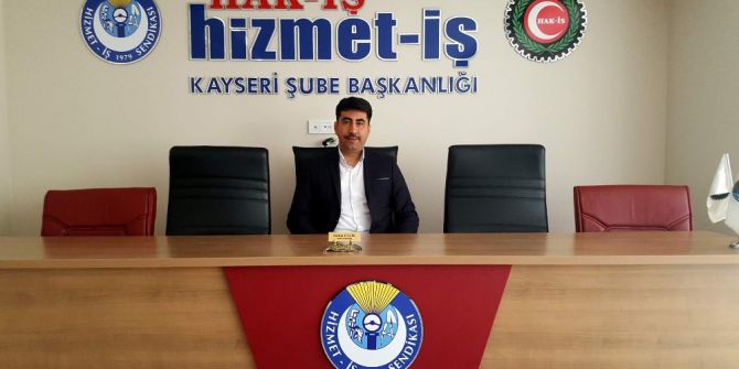 Hizmet-iş Sendikası Kayseri Şube Başkanı Çelik: " Gençlerimizi Yetiştirmek Boynumuzun Borcudur"