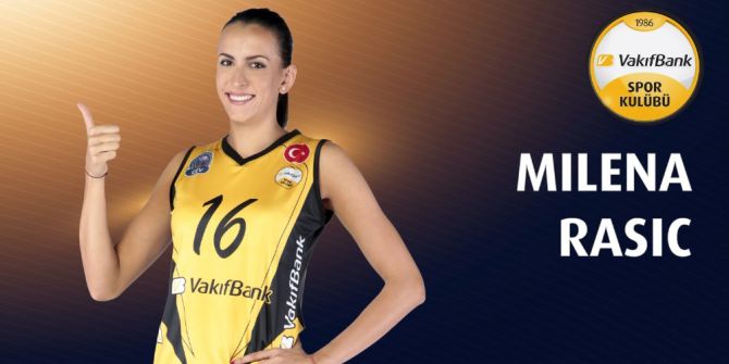 Vakıfbank, Milena Rasic’le Uzattı