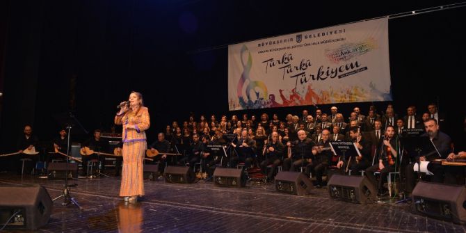 Büyükşehir’den, “Türkü Türkü Türkiye’m” Konseri