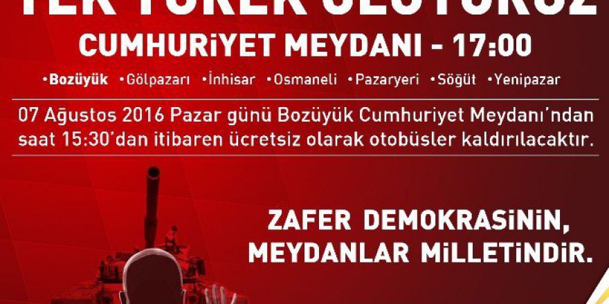 Bilecik’te De Taçlandırılacak Demokrasi Nöbetine Bozüyük’ten Büyük Destek
