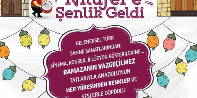 Ramazan’da Nilüfer’e Şenlik Geliyor