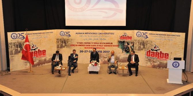 15 Temmuz Günü Yaşananlar Uluslararası Darbe Sempozyumunda Konuşuldu