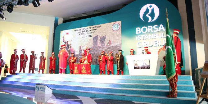 İstanbul’un Fethi, Borsa İstanbul’da Kutlandı