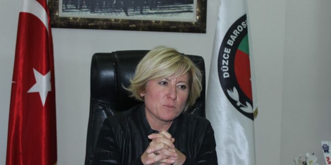 Düzce Baro Başkanı Ay, “Milletimizin Başı Sağ Olsun”