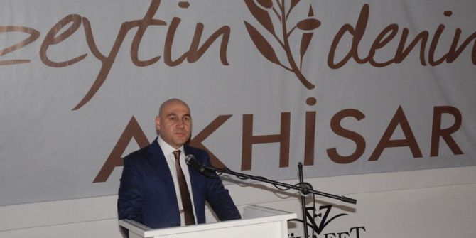 Akhisar Ticaret Borsası Başkanı Alhat; 190 Milyon Zeytin Ağacından Bir Tanesini Dahi Kestirmeyiz
