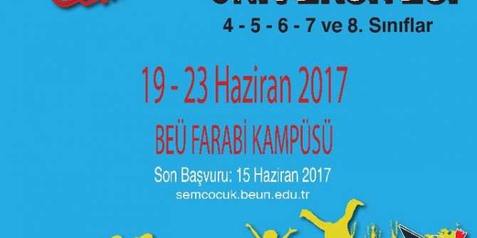 Beü Çocuk Üniversitesi 2017 Yaz Dönemi Kayıtları Başladı