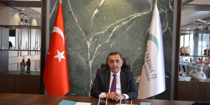 Öz Taşıma-iş Sendikası Genel Başkanı Toruntay’dan ’Babalar Günü’ Mesajı