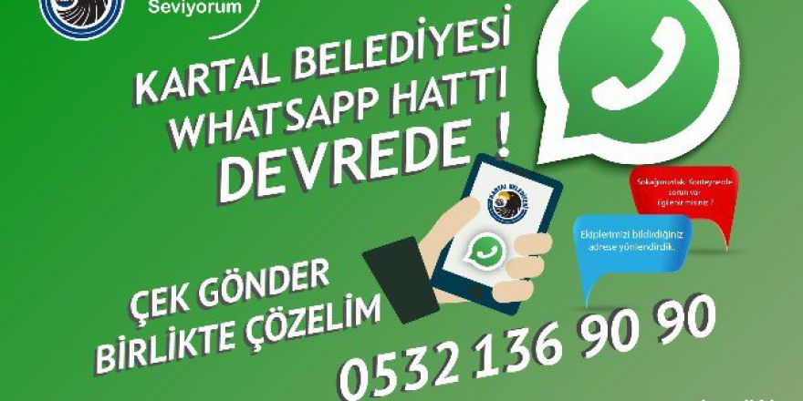 Kartal Belediyesi Whatsapp Hattı İle Sorunlara Çözüm Üretiyor