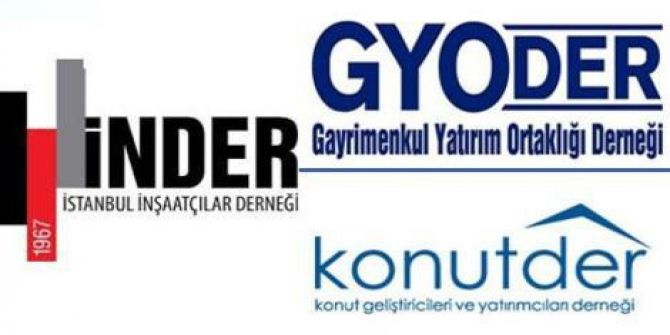 Gyoder, İnder Ve Konutder: "Yönetmelikle İlgili Sorunların Giderileceğine İnancımız Tam”