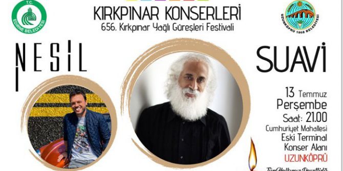 Kırkpınar Konserleri Uzunköprü’de