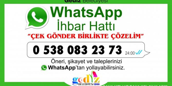 Gediz Belediyesi Whatsapp İhbar Hattı Kurdu