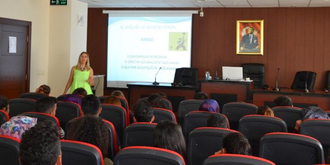 Stajyer Öğrencilere İş Sağlığı Ve Güvenliği Eğitimi