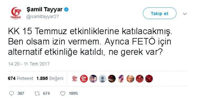Şamil Tayyar: “Kk 15 Temmuz Etkinliklerine Katılacakmış. Ben Olsam İzin Vermem"