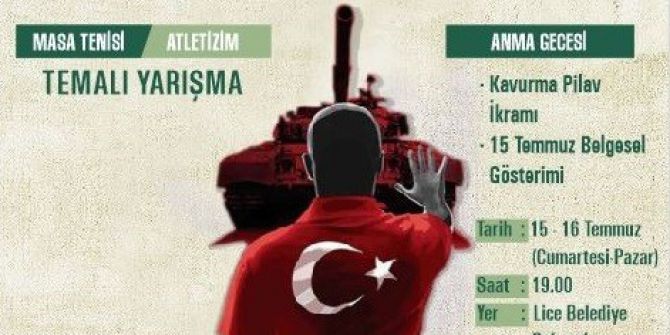 Lice Belediyesi’nden Dolu Dolu 15 Temmuz Etkinliği