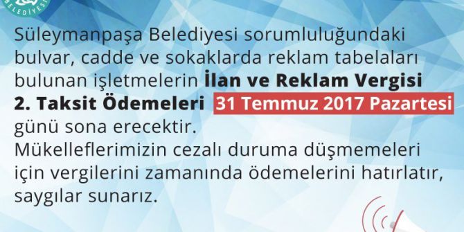 İlan Ve Reklam Vergisi 2. Taksit Ödemelerinde Son Gün 31 Temmuz