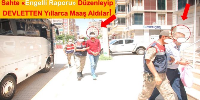 Sahte Engelli Dosyası Vurgunu