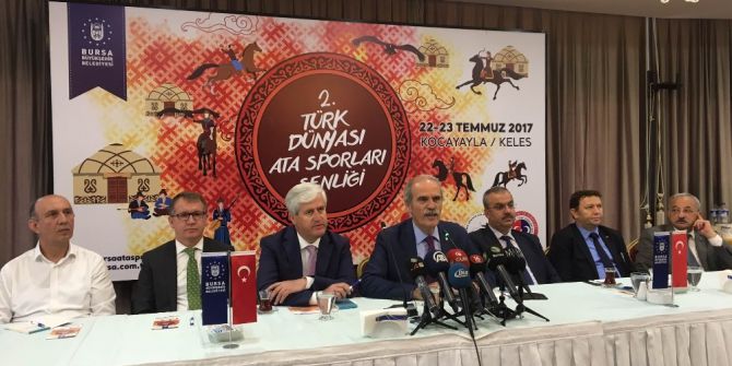 Türk Dünyası Ata Sporları Şenliği’nde Bursa’da Buluşuyor
