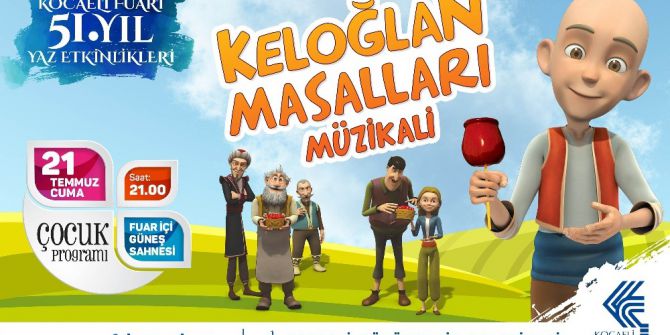 Keloğlan Masalları Müzikali, Kocaeli Fuarı’nda