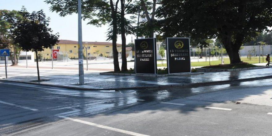 Resmen “15 Temmuz Şehitleri Parkı” Oldu