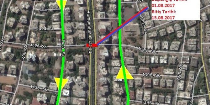 Burhanettin Onat Caddesi Trafiğe Kapanıyor
