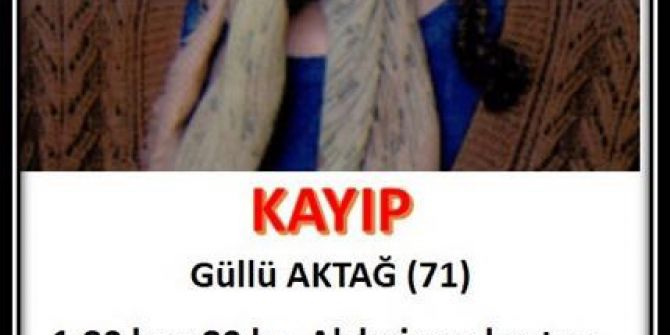 3 Gündür Kayıp Olan Alzheimer Hastası Kadın İçin Herkes Seferber Oldu