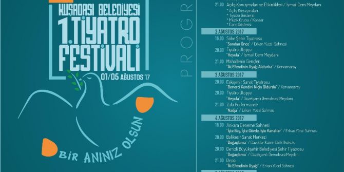 Kuşadası Belediyesi Tiyatro Festivali 1 Ağustos’ta Başlıyor