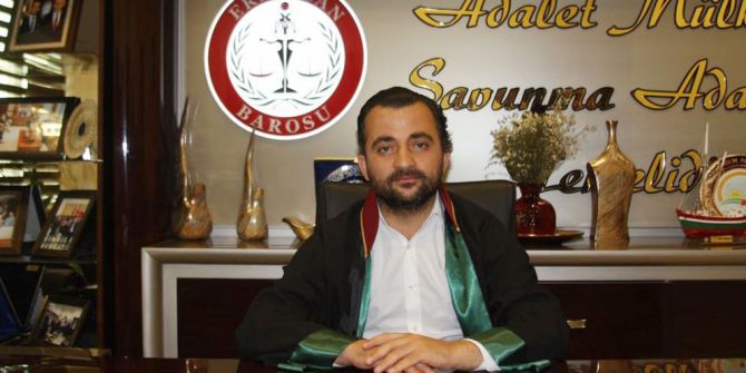 Erzincan Baro Başkanı Aktürk: "Suçu Sabit Olanların En Ağır Cezayı Almaları İçin Gerekeni Yapacağız"