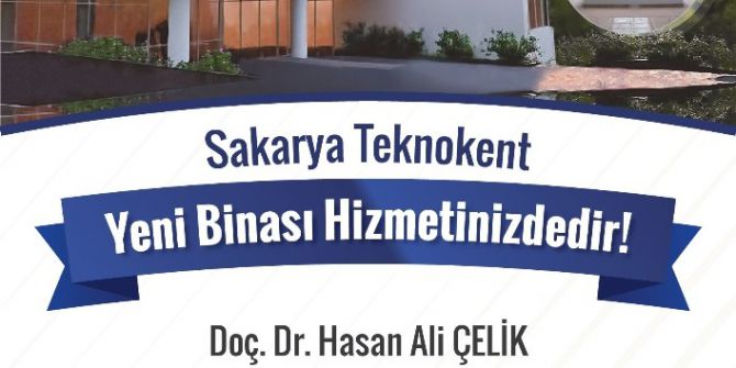 Sakarya Teknokent Yeni Hizmet Binasını Açıyor