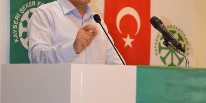 Kayseri Pancar Kooperatifi Yönetim Kurulu Başkanı Hüseyin Akay;