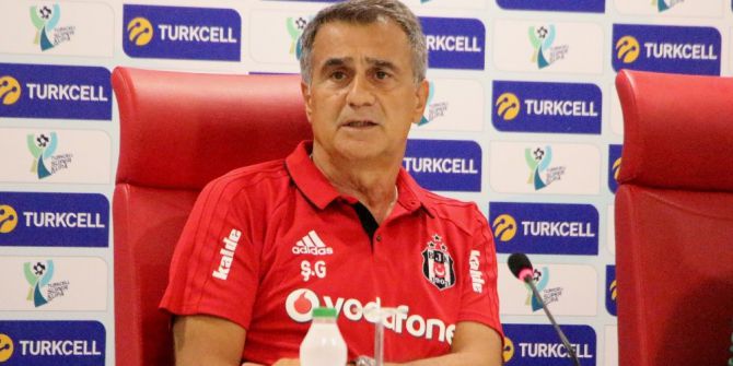 Şenol Güneş: "Amacımız en iyisini yapmak"