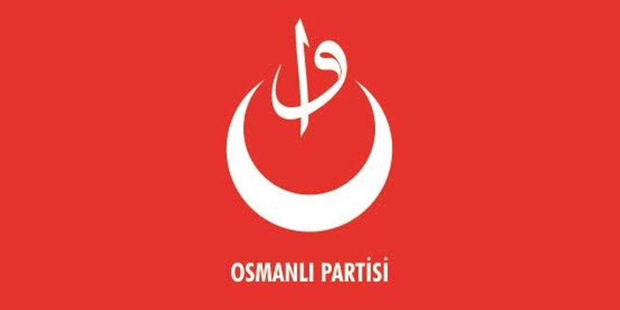 Osmanlı Partisi Kuruldu