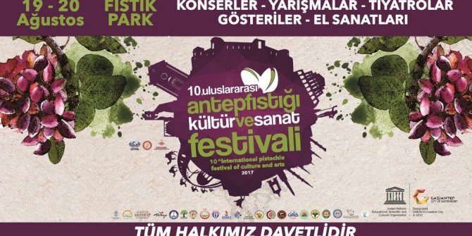 10.Uluslararası antepfıstığı kültür ve sanat festivali başlıyor