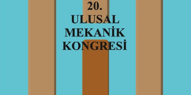 Mekanikteki son gelişmeler Uludağ Üniversitesi’nde tartışılacak