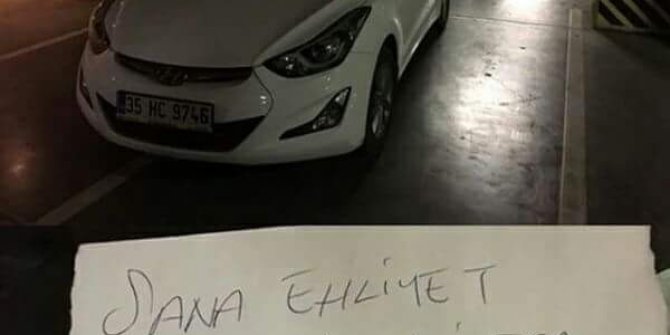 Hatalı park yapan sürücüyü bu notla uyardı