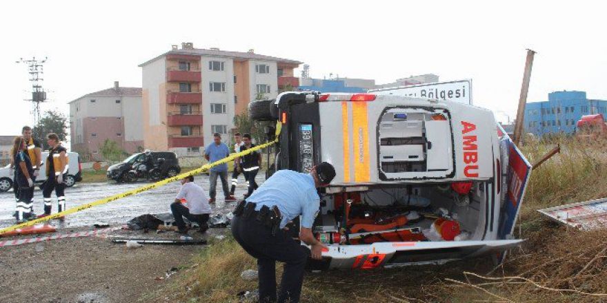 Ambulans Takla Attı: 1 Ölü, 3 Yaralı