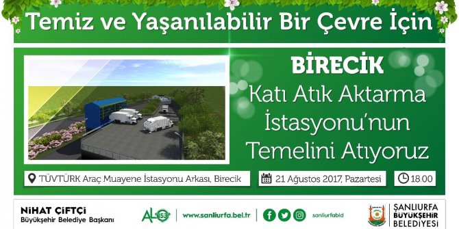 Birecik katı atık aktarma istasyonu temeli atılıyor