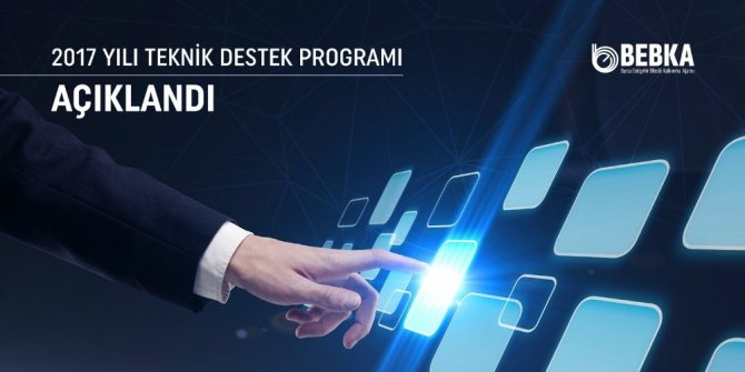 BEBKA 2017 Yılı Teknik Destek Programını başlattı