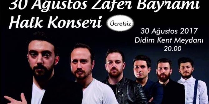 Didimliler Zafer Bayramını grup “Koliva” ile kutlayacak