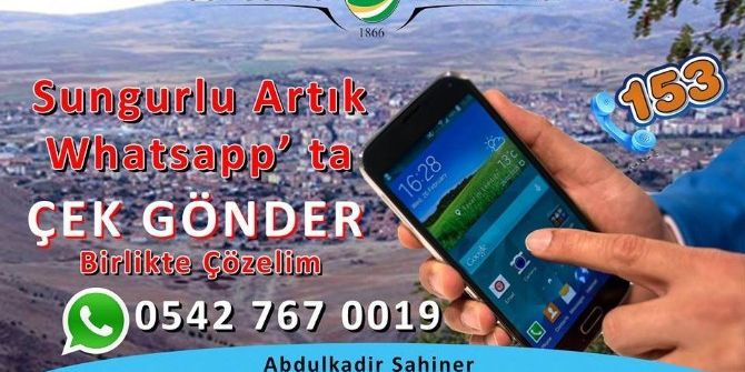 Sungurlu Belediyesi Whatsapp İletişim Hattı Kurdu
