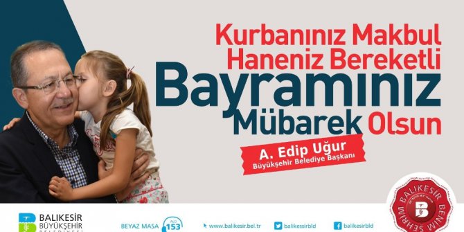 Başkan Uğur’dan Kurban Bayramı mesajı