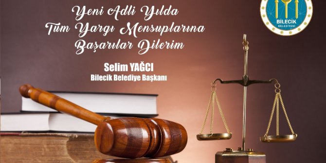 Başkan Yağcı’nın Adli Yıl açılış mesajı
